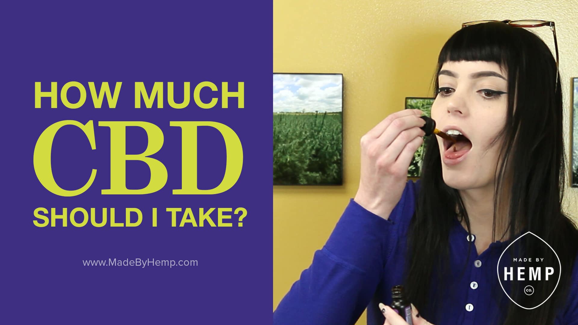 How much CBD should I take